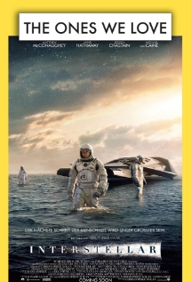 Theatrical poster for Interstellar - The Ones We Love