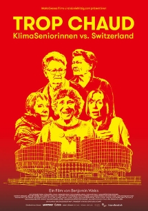 Theatrical poster for Trop Chaud – KlimaSeniorinnen vs. Switzerland