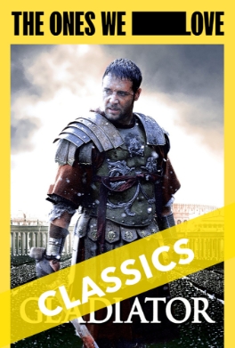 Theatrical poster for Gladiator - THE ONES WE LOVE