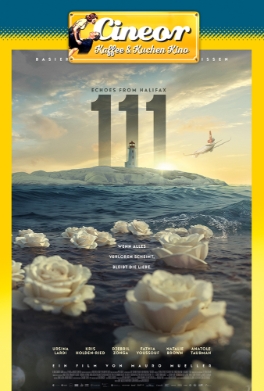 Theatrical poster for Cineor: 111 - Echoes from Halifax