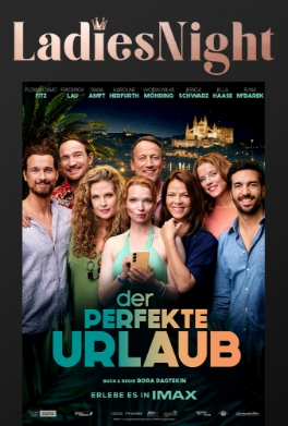 Theatrical poster for LadiesNight: Der perfekte Urlaub