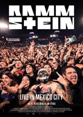 Theatrical poster for Rammstein - live in Mexico-City